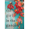 The Girl in the Garden - Paperback