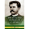 The Selected Stories of O. Henry - Paperback