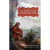 Trail of the Lonesome Pine - Paperback