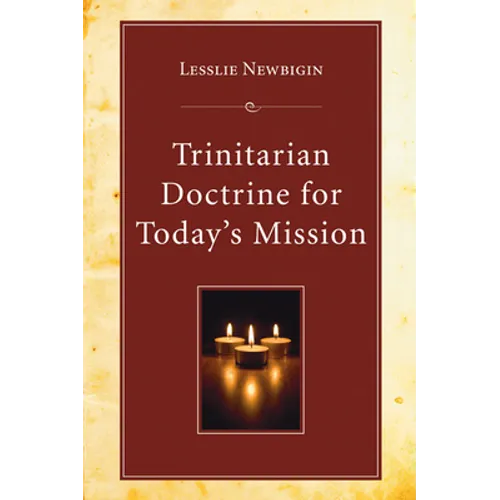 Trinitarian Doctrine for Today's Mission - Paperback