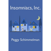 Insomniacs, Inc. - Paperback