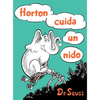 Horton Cuida Un Nido (Horton Hatches the Egg Spanish Edition) - Hardcover