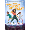 Make a Move, Sunny Park! - Paperback