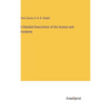 A Detailed Descriotion of the Scenes and Incidents - Hardcover