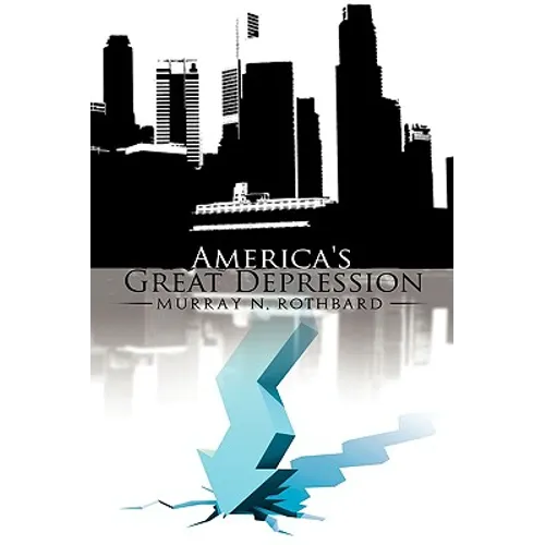 America's Great Depression - Hardcover