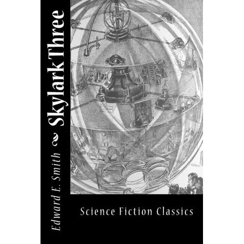 Skylark Three - Paperback