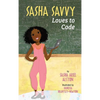 Sasha Savvy Loves to Code - Hardcover