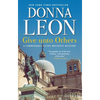 Give Unto Others: A Commissario Guido Brunetti Mystery - Hardcover