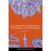 Leadership Insights for Wizards and Witches - Paperback