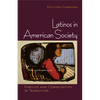 Latinos in American Society - Paperback