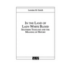 In the Land of Lady White Blood - Paperback