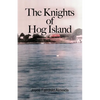 The Knights of Hog Island - Paperback