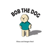 Bob the Dog - Paperback