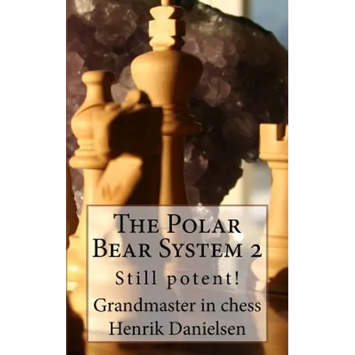 The Polar Bear System 2: Still Potent! - Paperback