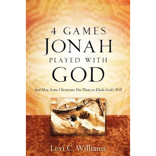 4 Games Jonah Played with God - Paperback