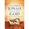 4 Games Jonah Played with God - Paperback