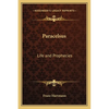 Paracelsus: Life and Prophecies - Paperback