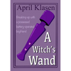 A Witch's Wand - Paperback