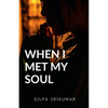 When I met my SOUL - Paperback