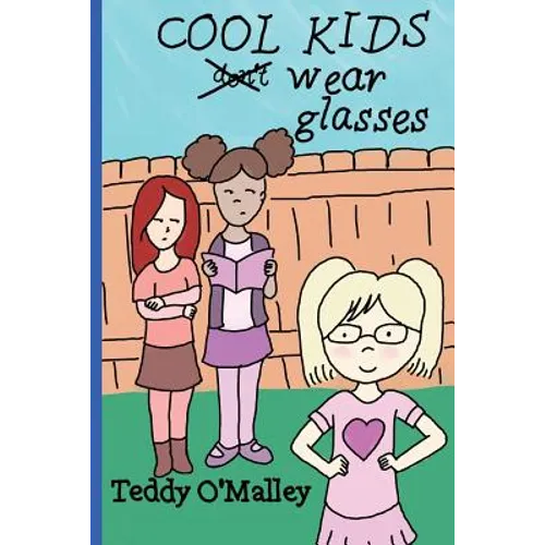 Cool Kids Wear Glasses (Coloring Book Edition) - Paperback
