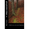 A Moss-Covered Trail: A Walk Across the Ozark Highlands - Paperback