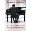 Moment's Notice: Jazz in Poetry and Prose - Paperback