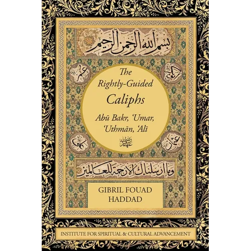 The Rightly-Guided Caliphs - Paperback
