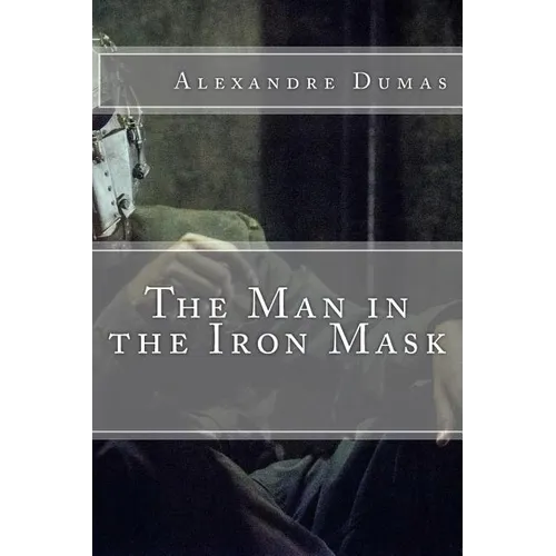 The Man in the Iron Mask - Paperback