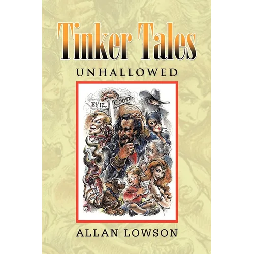 Tinker Tales Unhallowed - Paperback