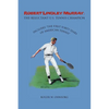 Robert Lindley Murray: The Reluctant U.S. Tennis Champion: Includes the First Forty Years of American Tennis - Paperback