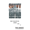 Shaky Ground: What to Do After the Bottom Drops Out - Paperback