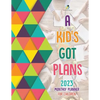 A Kid's Got Plans: 2023 Monthly Planner for Children - Paperback