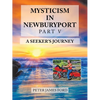 Mysticism in Newburyport: A Seeker's Journey - Paperback
