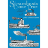 Steamboats Come True: American Inventors in Action - Paperback
