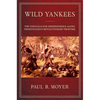 Wild Yankees - Hardcover