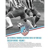 60 Technical Training Activities for 8-18 Year Old Soccer Players - Paperback