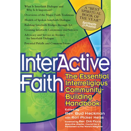 Interactive Faith: The Essential Interreligious Community-Building Handbook - Paperback
