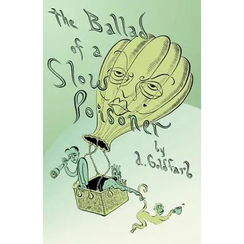 The Ballad of a Slow Poisoner - Paperback