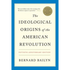 The Ideological Origins of the American Revolution - Paperback