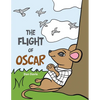 The Flight of Oscar - Paperback