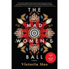 The Mad Women's Ball - Hardcover