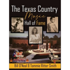 Texas Country Music Hall of Fame - Hardcover