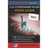 U.S. Citizenship Exam Study Guide 2021: Immigration Test Prep- 100 USCIS Questions and Answers - Naturalization Requirements - Paperback
