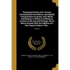 Theological Works of Dr. Pocock, Containing His Porta Mosis, and English Commentaries on Hosea, Joel, Micah, and Malachi, to Which is Prefixed an Acco - Paperback