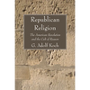 Republican Religion - Paperback