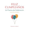 Feliz Cumpleaños: Un Poema de Celebración - Paperback