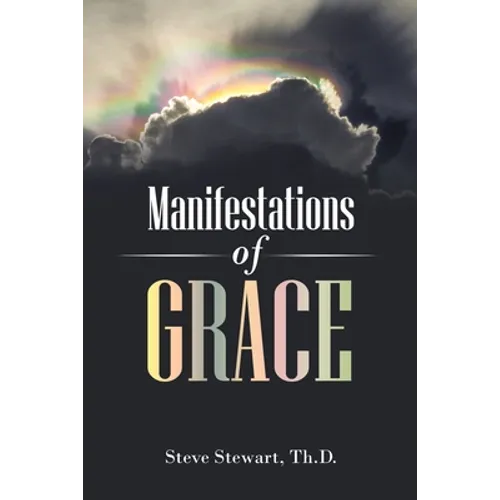 Manifestations of Grace - Paperback