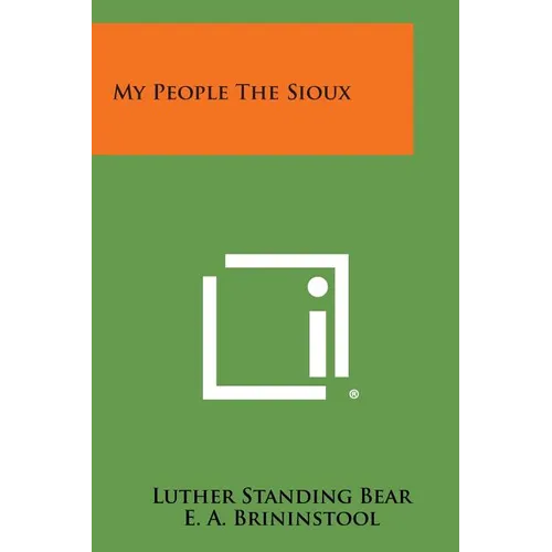 My People the Sioux - Paperback