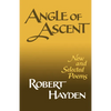 Angle of Ascent: New and Selected Poems - Paperback