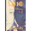 Stand: A journey of friendship and self-discovery - Paperback